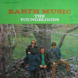The Youngbloods : Earth Music